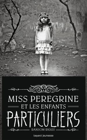Cover of the book Miss Peregrine, Tome 01 by Ali Benjamin
