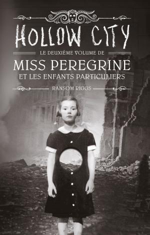 Cover of the book Miss Peregrine, Tome 02 by Claire Clement