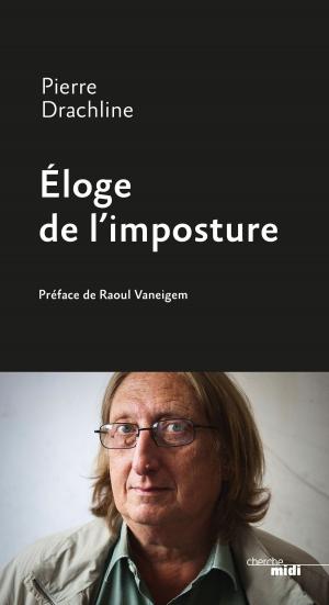 Cover of the book Éloge de l'imposture by Rudy PROVOOST