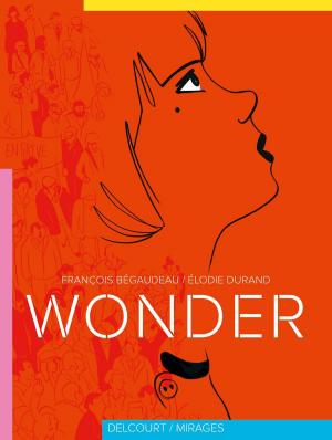 Cover of the book Wonder by Robert Kirkman, Charlie Adlard