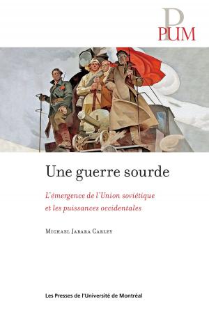 Cover of the book Une guerre sourde by Proulx, Jean