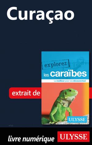 Cover of the book Curaçao by Benoit Prieur, Frédérique Sauvée
