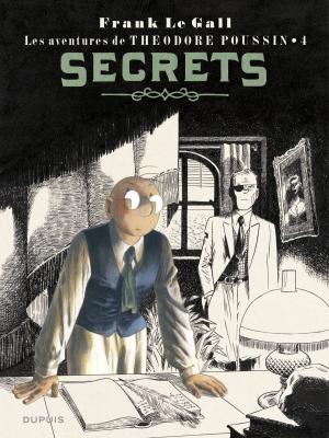 Cover of the book Théodore Poussin - Tome 4 - Secrets by Philippe Aymond, Philippe Aymond