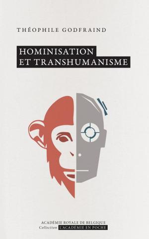 Cover of the book Hominisation et transhumanisme by Jacques Reisse