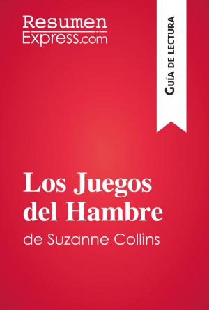 Cover of the book Los Juegos del Hambre de Suzanne Collins (Guía de lectura) by ResumenExpress.com