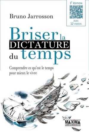 Cover of the book Briser la dictature du temps by Goulwenn Tristant