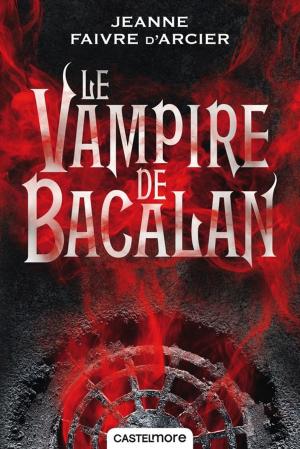 Cover of the book Le vampire de Bacalan by Lise Syven