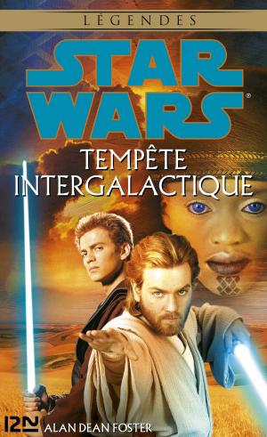 Cover of the book Star Wars - Tempête Intergalactique by Anne B. RAGDE
