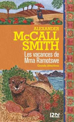 Cover of the book Les vacances de Mma Ramotswe by Éléna PIACENTINI