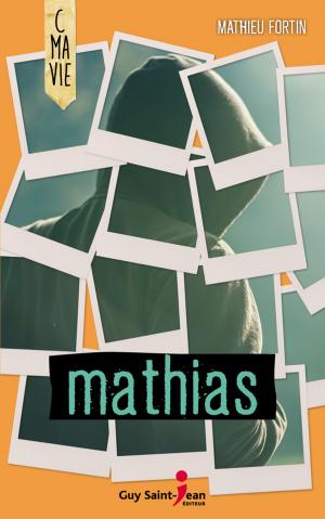 Cover of the book Mathias by Élise Bourque