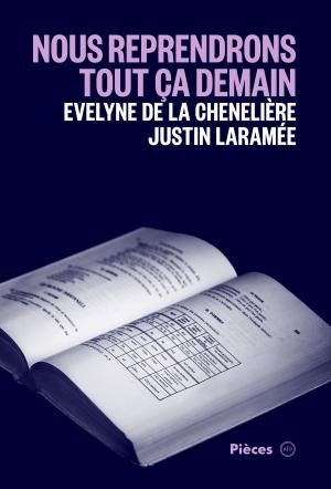 Cover of the book Nous reprendrons tout ça demain by Annabelle Moreau, Kristin Dombek, Sarah R. Champagne, André Barbeau, Gabriel Nadeau-Dubois, Luce Tremblay-Gaudette