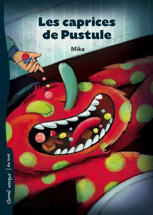 Cover of Les caprices de Pustule