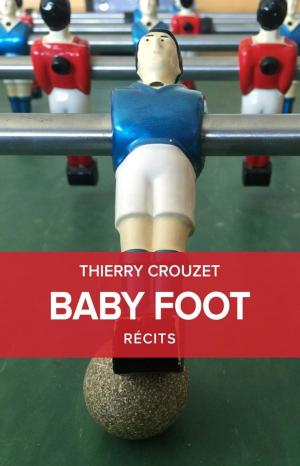 Cover of the book Baby Foot by Thierry Crouzet, Jean Giono