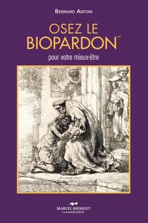 Cover of the book Osez le biopardon by Rosette Pipar