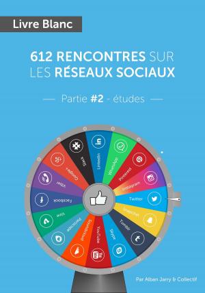 Cover of 612 rencontres sur les réseaux sociaux - Tome 2 - Etude