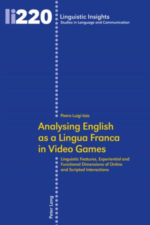 Cover of the book Analysing English as a Lingua Franca in Video Games by Dan Van Raemdonck, Lionel Meinertzhagen
