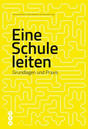Cover of the book Eine Schule leiten by Bonnie Vent