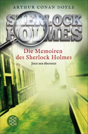 Cover of the book Die Memoiren des Sherlock Holmes by Gerhard Roth