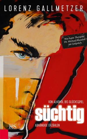 Cover of the book Süchtig by Donna M. McGraw