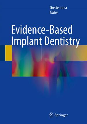 Cover of the book Evidence-Based Implant Dentistry by Sourav De, Siddhartha Bhattacharyya, Susanta Chakraborty, Paramartha Dutta