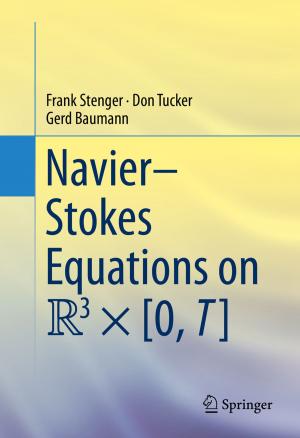 Cover of the book Navier–Stokes Equations on R3 × [0, T] by David S. Stevenson