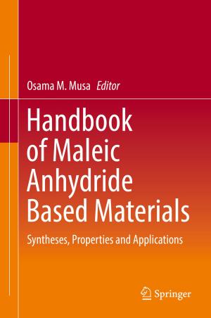 Cover of the book Handbook of Maleic Anhydride Based Materials by Syed Faraz Hasan, Nazmul Siddique, Shyam Chakraborty