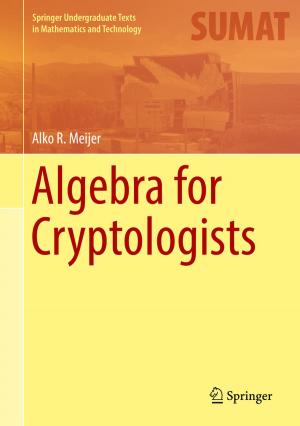Cover of the book Algebra for Cryptologists by Eric Garcia-Diaz, Laurent Clerc, Morgan Chabannes, Frédéric Becquart, Jean-Charles Bénézet