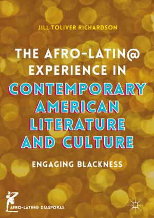 Cover of the book The Afro-Latin@ Experience in Contemporary American Literature and Culture by Nicholas Brown