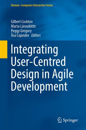 Cover of the book Integrating User-Centred Design in Agile Development by Jessica Lindblom