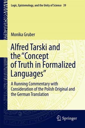 bigCover of the book Alfred Tarski and the "Concept of Truth in Formalized Languages" by 