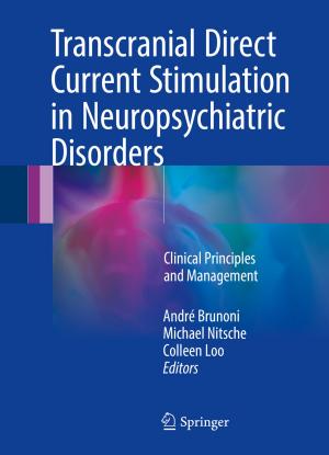 Cover of the book Transcranial Direct Current Stimulation in Neuropsychiatric Disorders by Steven T. Dougherty