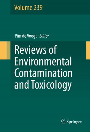 Cover of the book Reviews of Environmental Contamination and Toxicology Volume 239 by Carlos Manuel Ferreira Carvalho, Nuno Filipe Silva Veríssimo Paulino