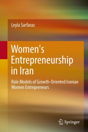 Cover of the book Women's Entrepreneurship in Iran by Seiki Akama, Kazumi Nakamatsu, Jair Minoro Abe