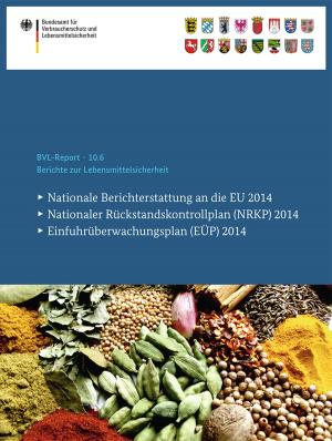 Cover of the book Berichte zur Lebensmittelsicherheit 2014 by Kjell Prytz