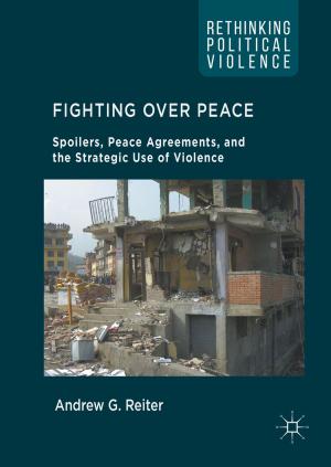 Cover of the book Fighting Over Peace by Marzieh Nabi-Abdolyousefi