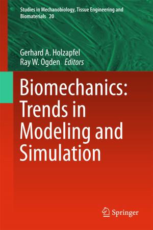 Cover of the book Biomechanics: Trends in Modeling and Simulation by Lokenath Debnath, Firdous A. Shah