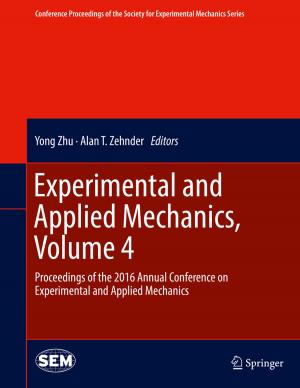 Cover of the book Experimental and Applied Mechanics, Volume 4 by Tim R. New