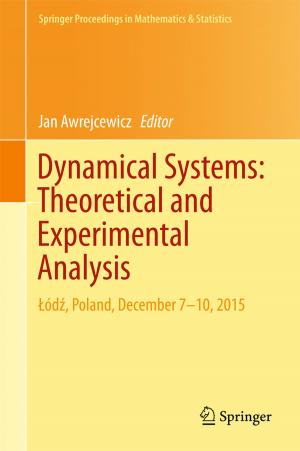 bigCover of the book Dynamical Systems: Theoretical and Experimental Analysis by 