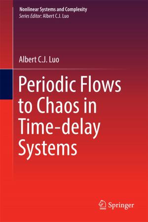 Book cover of Periodic Flows to Chaos in Time-delay Systems