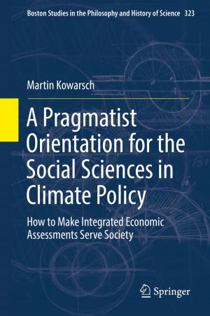 Cover of the book A Pragmatist Orientation for the Social Sciences in Climate Policy by Khan Towhid Osman