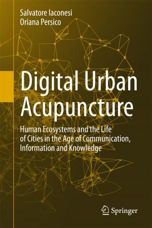 Cover of the book Digital Urban Acupuncture by Kun Ma, Ajith Abraham, Bo Yang, Runyuan Sun