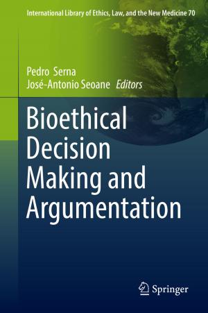 Cover of the book Bioethical Decision Making and Argumentation by Vasia Lekka