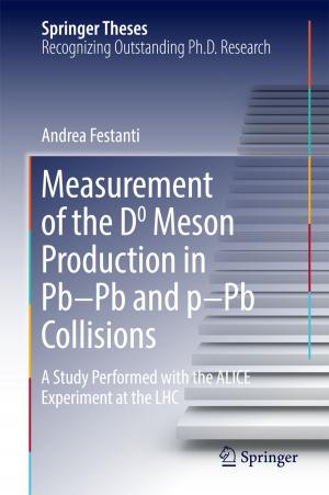 Cover of the book Measurement of the D0 Meson Production in Pb–Pb and p–Pb Collisions by Cristina Dallara