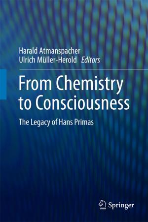 Cover of the book From Chemistry to Consciousness by Jacob P. Gross, Jennifer Geiger, Ellen Bara Stolzenberg