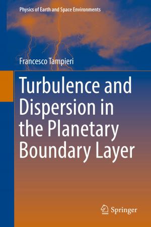 Cover of the book Turbulence and Dispersion in the Planetary Boundary Layer by Lorenzo Riccardi