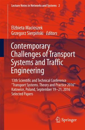 Cover of the book Contemporary Challenges of Transport Systems and Traffic Engineering by Srinivasan Gopalakrishnan, Saggam Narendar