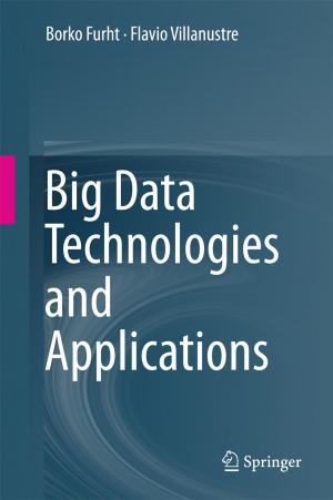 Cover of the book Big Data Technologies and Applications by Karl Peter Hadeler, Michael C. Mackey, Angela Stevens