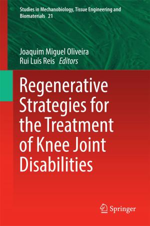 Cover of the book Regenerative Strategies for the Treatment of Knee Joint Disabilities by Ved Prakash Gupta, Prabha Mandayam, V.S. Sunder