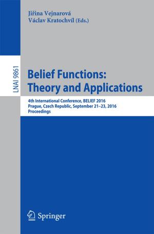 Cover of the book Belief Functions: Theory and Applications by Rajagopal N. Aravalli, Clifford J. Steer