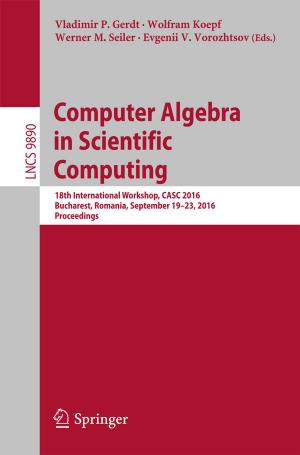 Cover of the book Computer Algebra in Scientific Computing by Paola Pucci, Fabio Manfredini, Paolo Tagliolato